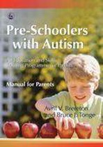 Pre-Schoolers with Autism