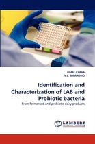 Identification and Characterization of Lab and Probiotic Bacteria
