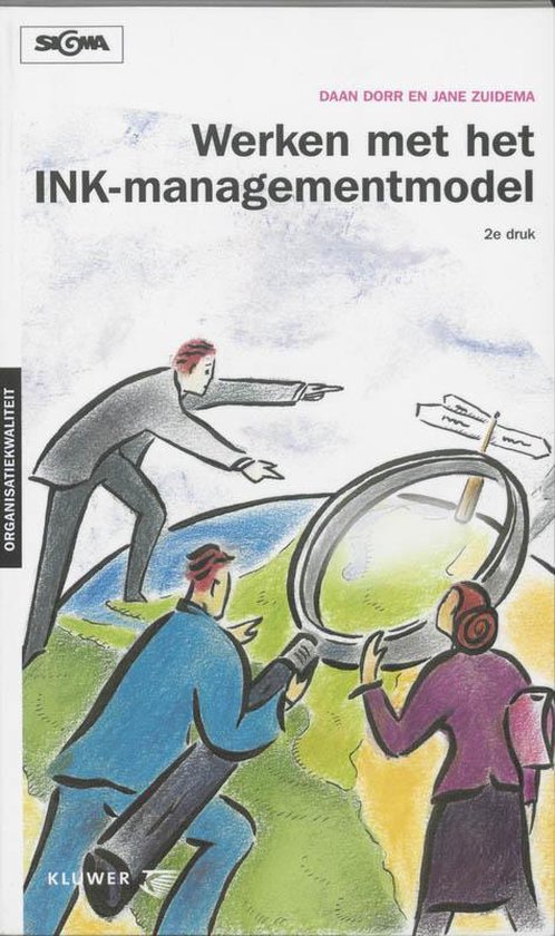 Cover van het boek 'Werken met het INK-Managementmodel / druk 2' van J. Zuidema en Daan Dorr
