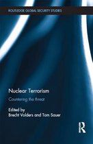 Routledge Global Security Studies - Nuclear Terrorism