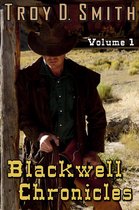 Blackwell Chronicles - Blackwell Chronicles Volume 1