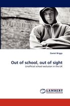 Out of School, Out of Sight