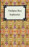 Oedipus Rex (Oedipus The King)