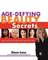 Age-Defying Beauty Secrets