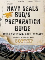SOFREP - Navy SEALs BUD/S Preparation Guide