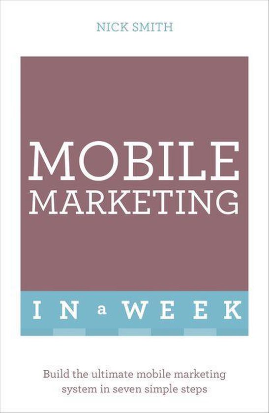 Mobile Marketing In A Week - cover