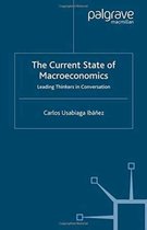 The Current State of Macroeconomics