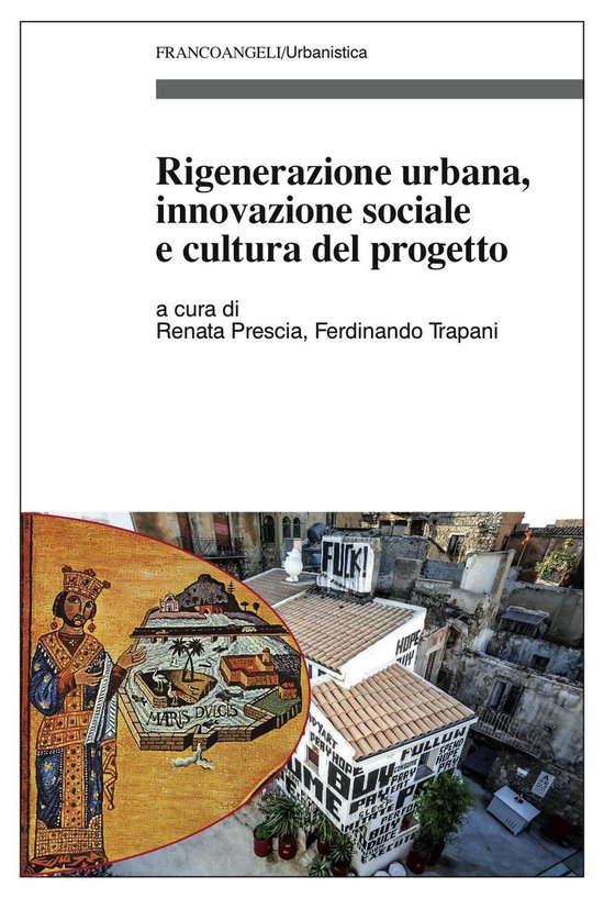 Rigenerazione urbana, innovazione sociale e cultura del prog ... - cover