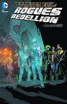 Forever Evil Rogues Rebellion (The New 52)