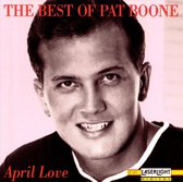 Best of Pat Boone: April Love