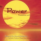 Keys to the Heart Meditation: Power - Tamboura in E