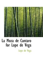 La Moza de Cantaro for Lope de Vega