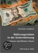 Währungsrisiken in der Unternehmung