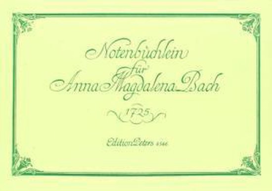 Notenbüchlein Für Anna Magdalena Bach - Klassische Musik-Sammlung