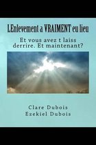 Lenlevement a Vraiment Eu Lieu