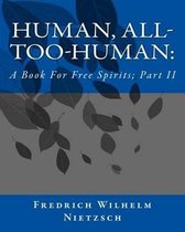 Human, All-Too-Human