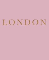 Cities of the World in Blush- London