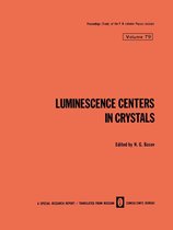 The Lebedev Physics Institute Series 79 - Luminescence Centers in Crystals