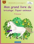 Brockhausen Livre Du Bricolage Vol. 2 - Mon Grand Livre Du Bricolage