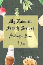 My Favorite French Recipes