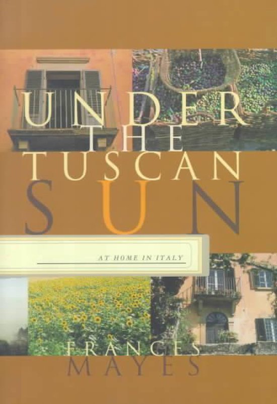 Under the Tuscan Sun