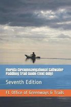 Florida Circumnavigational Saltwater Paddling Trail Guide (Text Only)