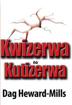 Kwizerwa no Kutizerwa