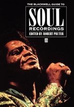 The Blackwell Guide to Soul Recordings