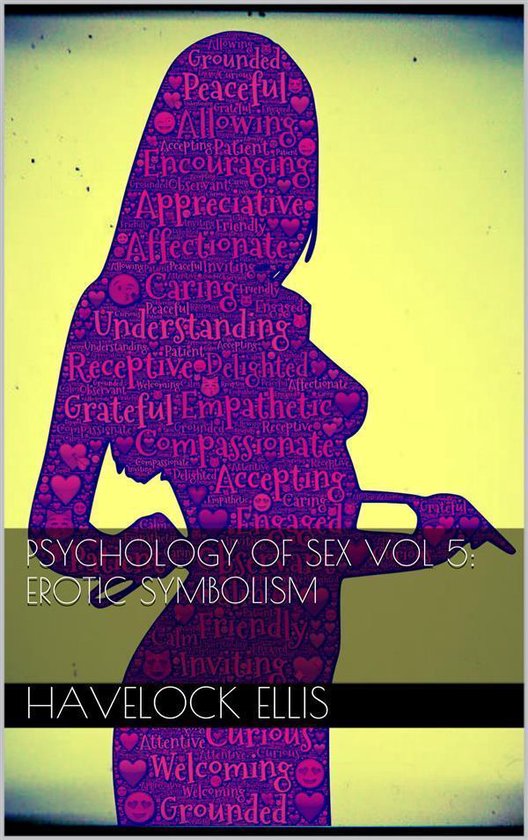 Psychology of sex vol V: erotic symbolism - cover