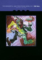 Wonderful & Frightening World Of The Fall (Special Edition)