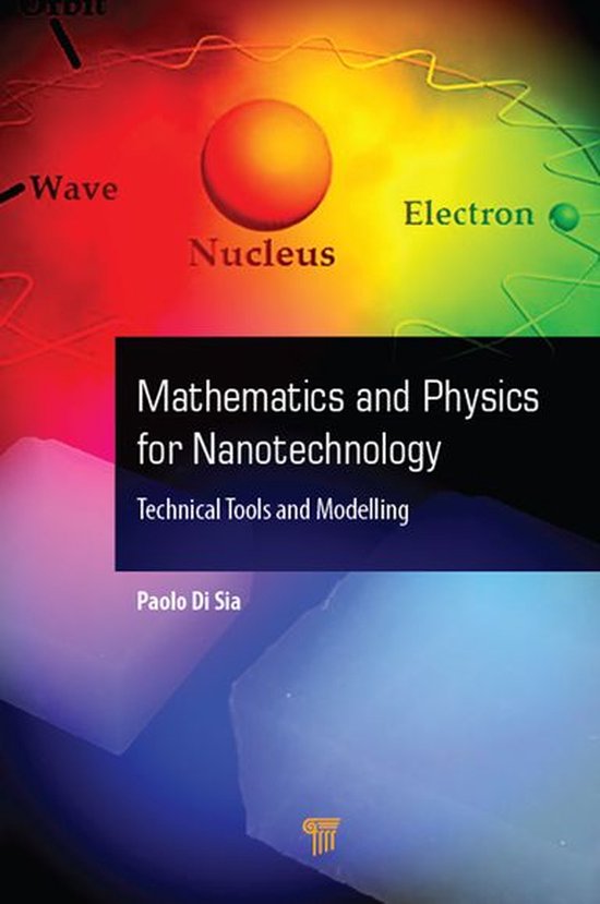 Mathematics and Physics for Nanotechnology - cover