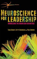 The Neuroscience of Business - Neuroscience for Leadership