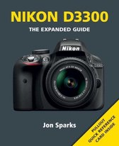 Nikon D3300 The Expanded Guide