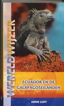Wereldwijzer - Ecuador en de Galapagoseilanden