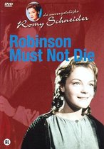 Robinson Must Not Die