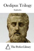 Oedipus Trilogy