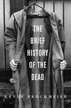Vintage Contemporaries - The Brief History of the Dead