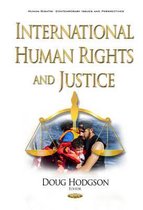 International Human Rights & Justice