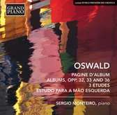 Oswald: Pagine D'album/Albums, Opp. 32, 33 and 36/...