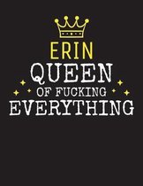 ERIN - Queen Of Fucking Everything
