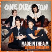 Made In The A.M.  (Ultimate Fan Edition)