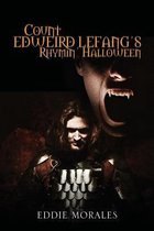 Count Edweird Lefang's Rhymin' Halloween