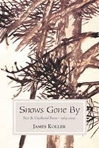 Snows Gone by