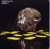 Fabriclive52 Zero T