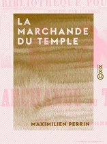 La Marchande du Temple