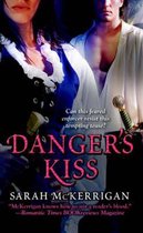 Danger's Kiss