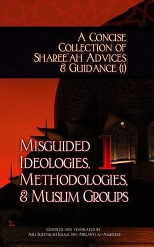 A Concise Collection of Sharee'ah Advices & Guidance (1)