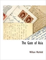 The Gate of Asia