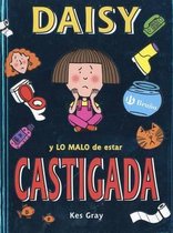 Daisy y Lo Malo de Estar Castigada