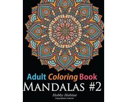 Hobby Habitat Coloring Books- Adult Coloring Book: Mandala #2